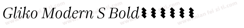 Gliko Modern S Bold字体转换